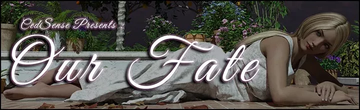 Our Fate A New Family – Version 0.15 SE