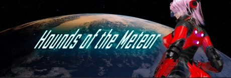 Hounds of The Meteor – Version 2023-06-30