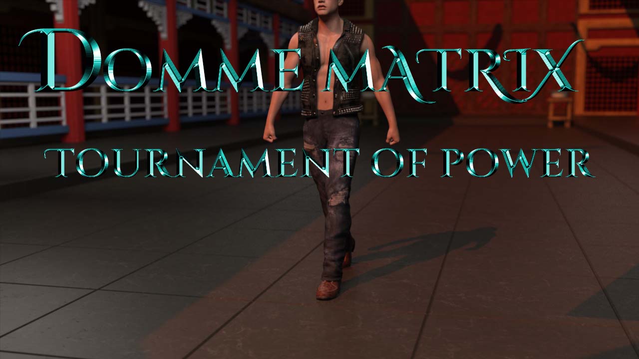 Domme Matrix-Tournament of Power – Version 0.3.5